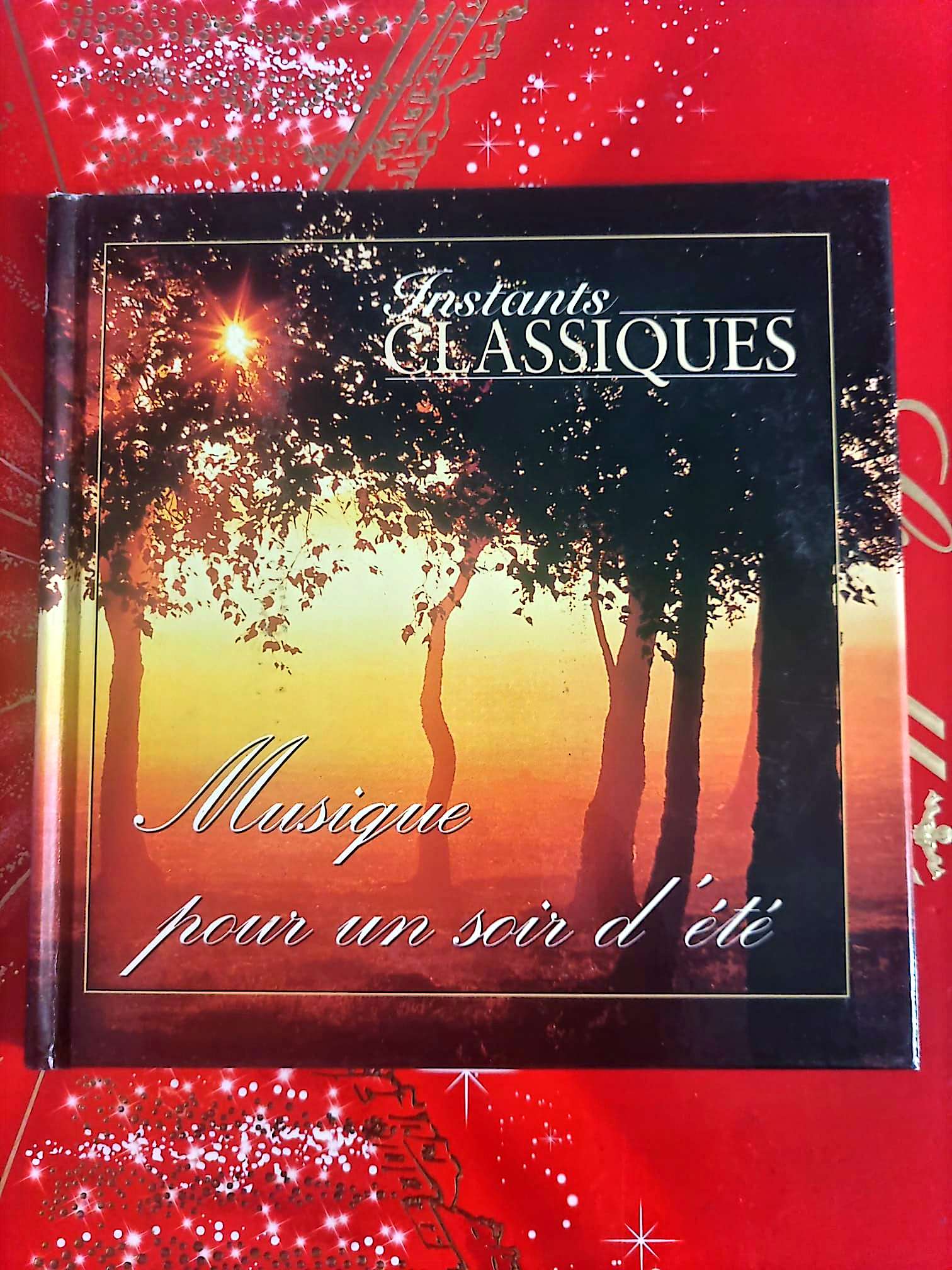 Instants Classiques – Musique pour un soir d’été – Musique classique – Livre + CD audio inclus cd livre