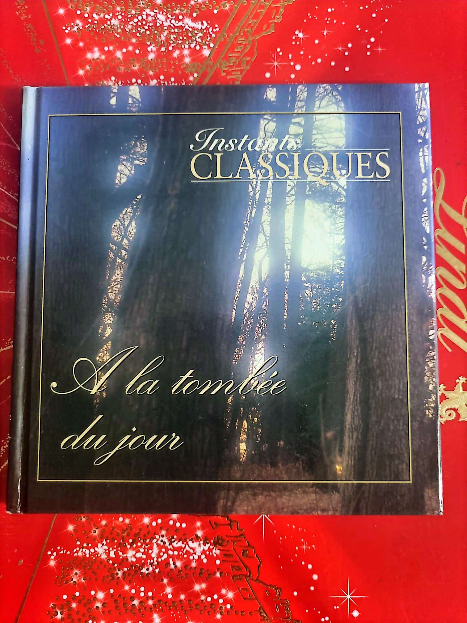 Instants Classiques – À la tombée du jour – Musique classique – Livre + CD audio inclus cd livre