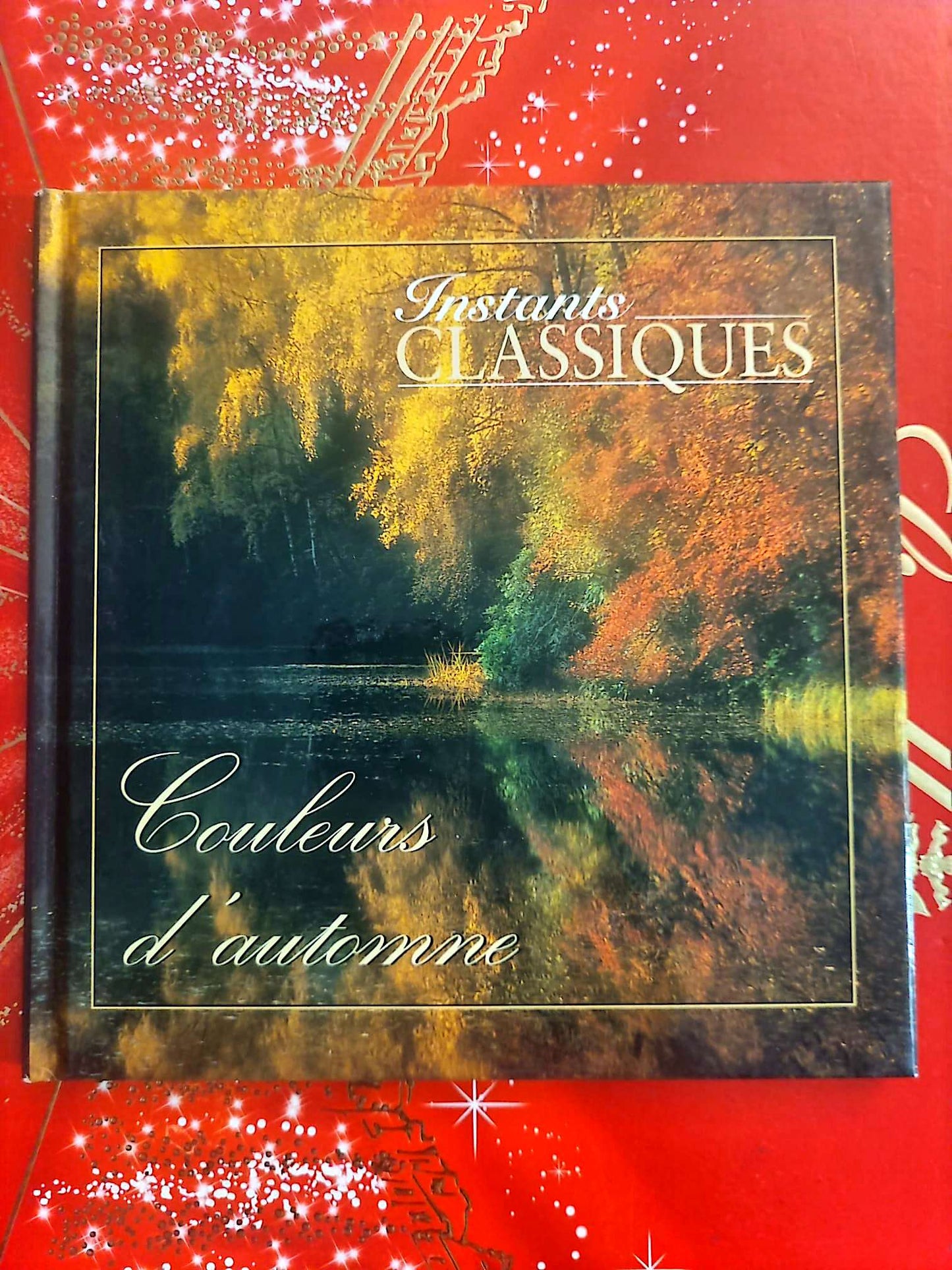 Instants Classiques – Couleurs d’automne – Livre + CD Audio inclus – Musique classique cd livre