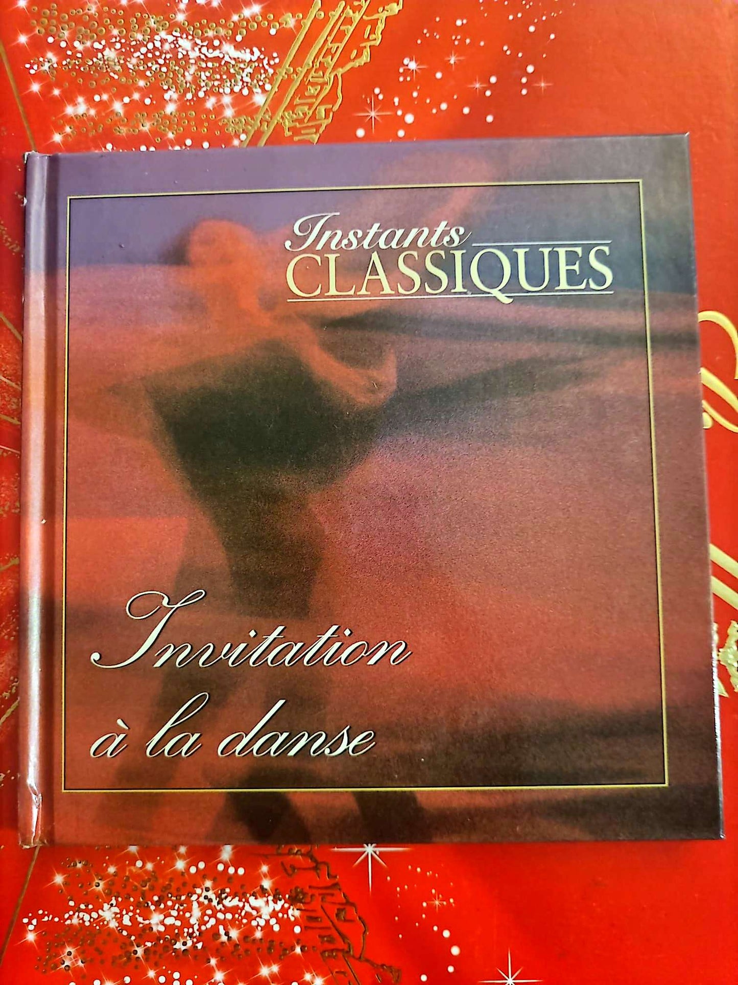 Instants Classiques – Invitation à la danse – Musique classique – Livre + CD Audio inclus – Compilation cd livre