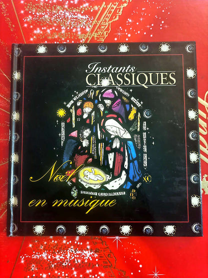 Instants Classiques – Noël en musique – Livre + CD Audio inclus – Musique classique de Noël cd livre