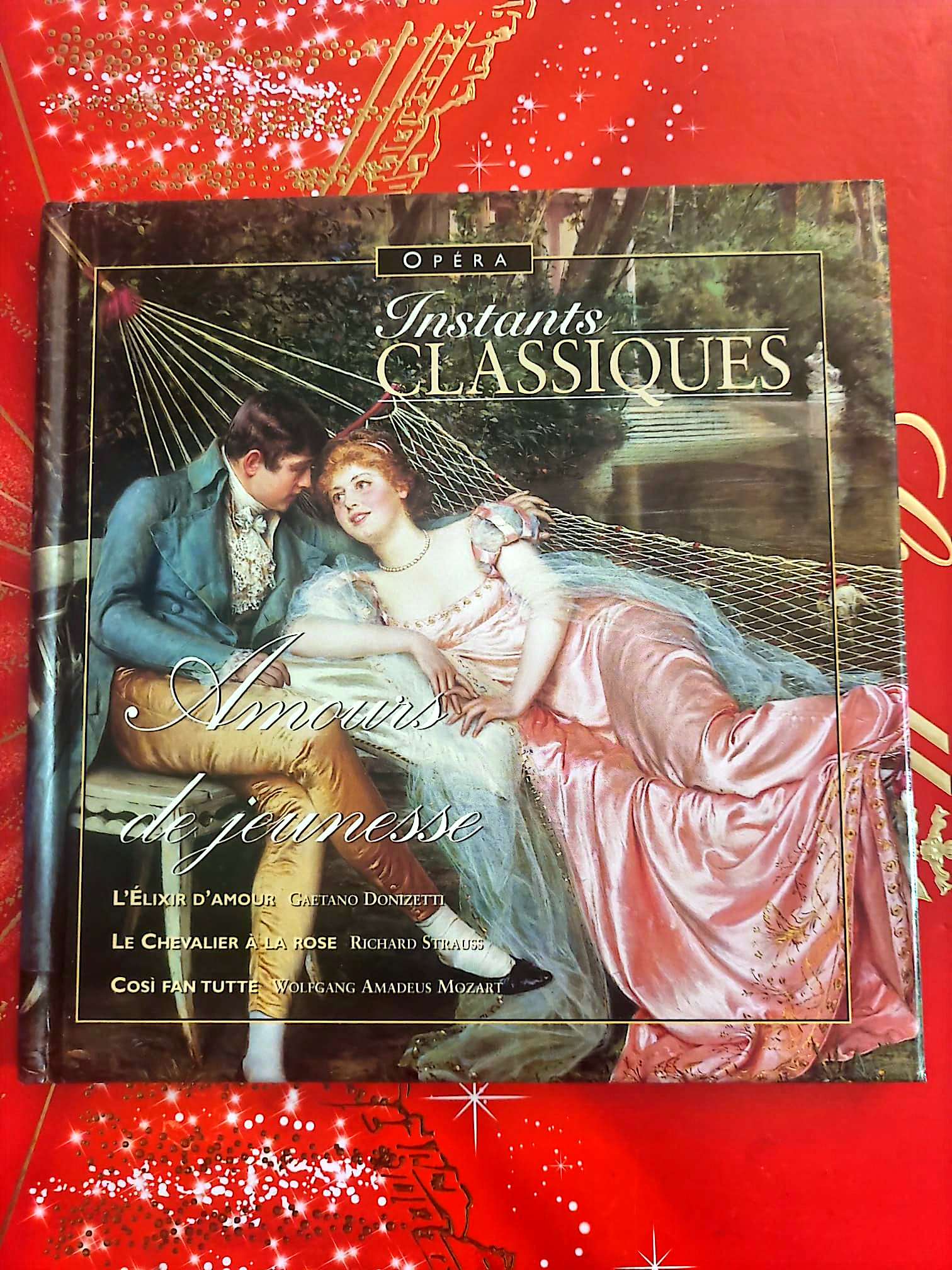 Instants Classiques – Opéra – Amours de jeunesse – Livre + CD Audio inclus – Opéra classique cd livre