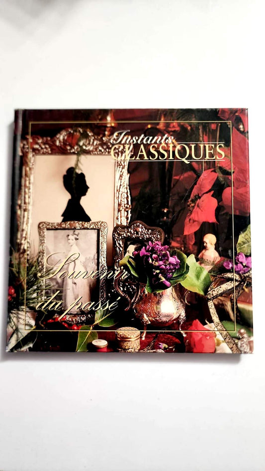 Souvenir du passé – Instants Classiques – Livre + CD audio – Très bon état