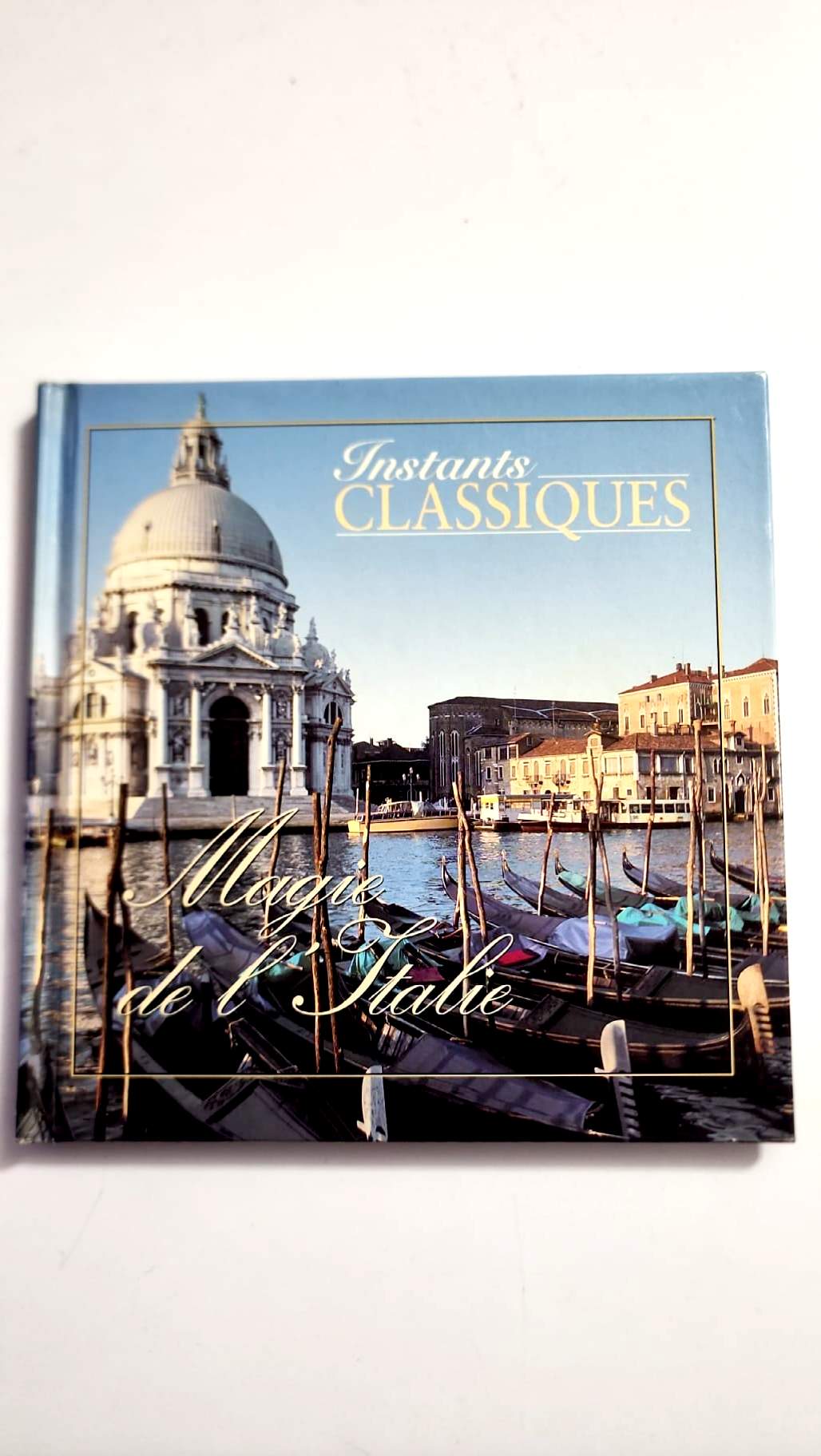 Instantes Clásicos – Magia de Italia – Música clásica – Libro + CD de audio incluido