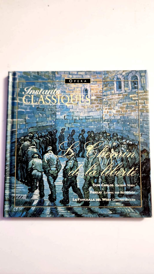 Le Chemin de la liberté – Instants Classiques – Livre + CD audio – Très bon état