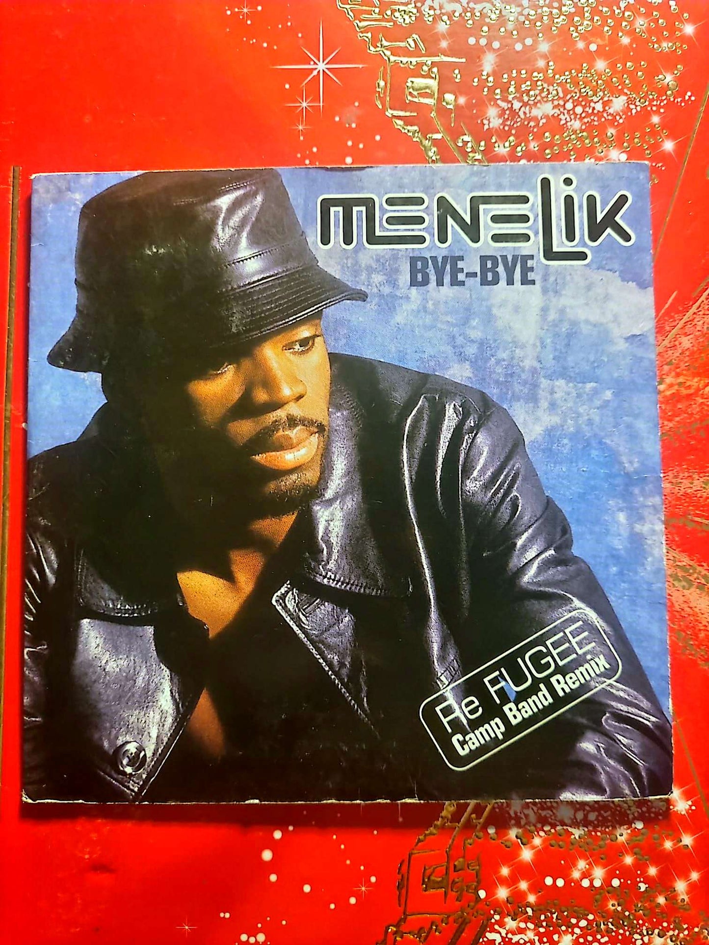 Menelik – Bye-Bye (Re Fugée Camp Band Remix) CD Single Rap Français cd single