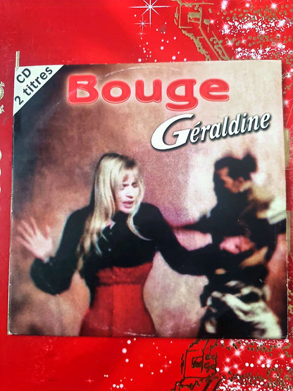 Géraldine – Bouge CD Single Variété Pop Française Complet cd single