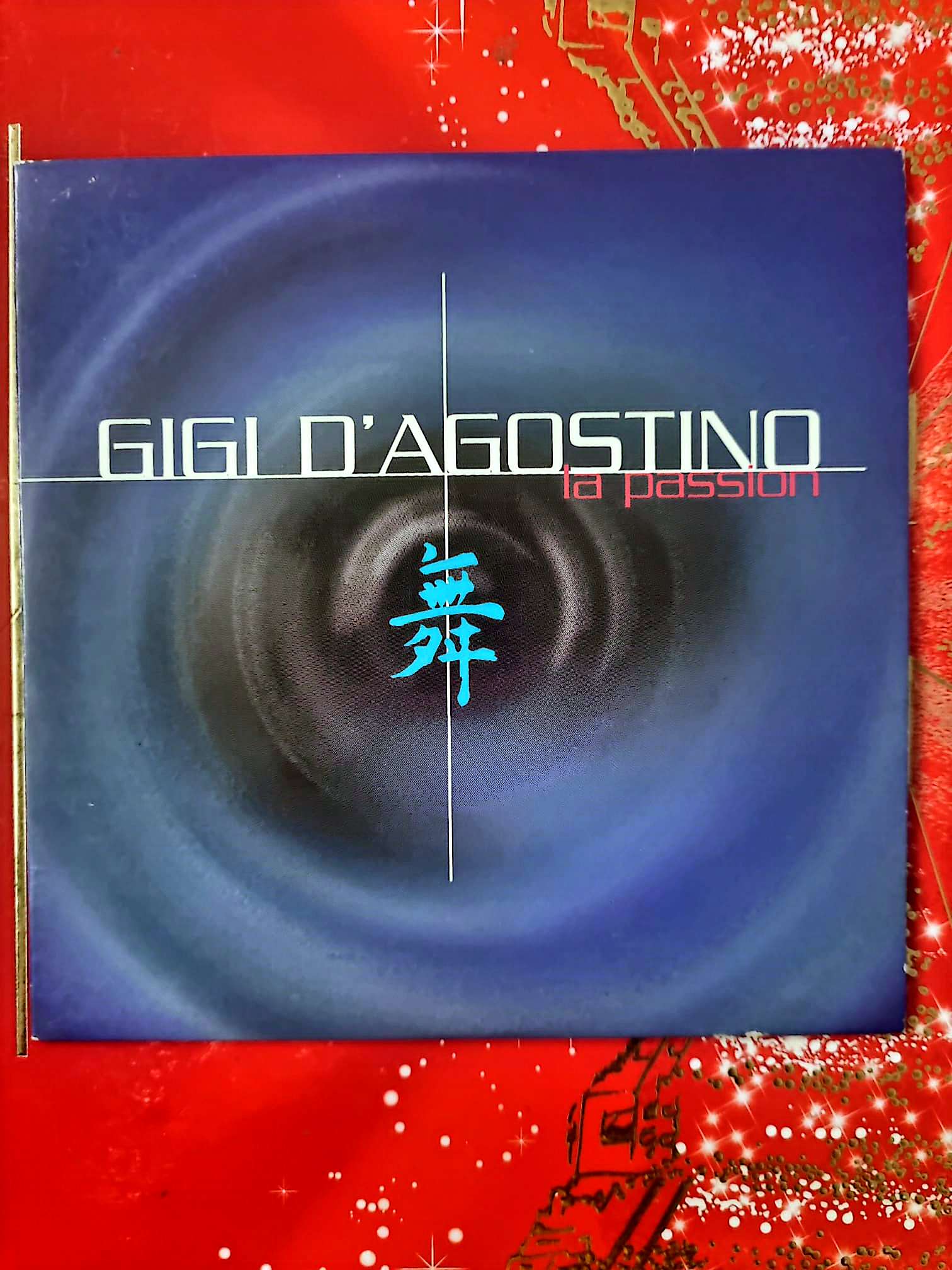 Gigi D’Agostino – La Passion CD Single Dance Électro Complet cd single