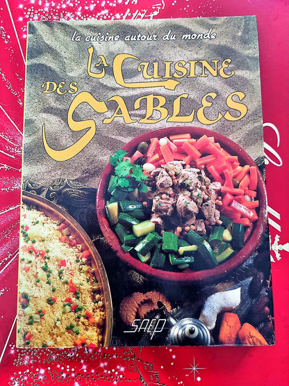 La Cuisine des Sables – 90 recettes – Livre de cuisine exotique – SAEP livre de cuisine