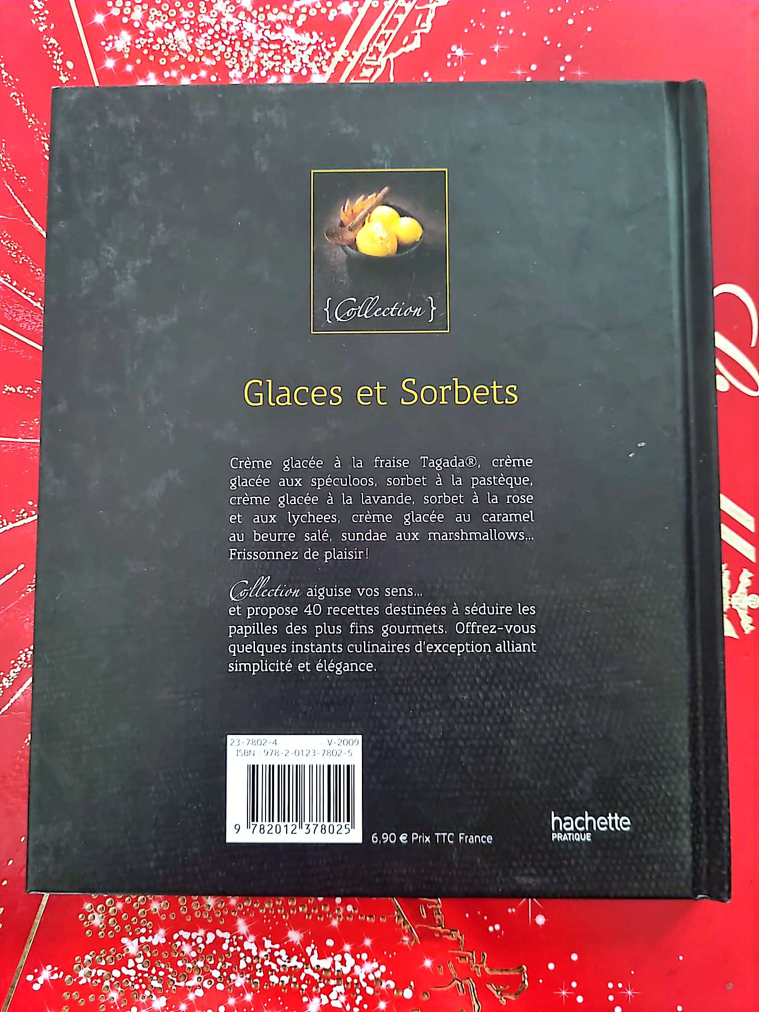 Glaces et Sorbets – Collection – Livre de recettes – Hachette Pratique livre de cuisine