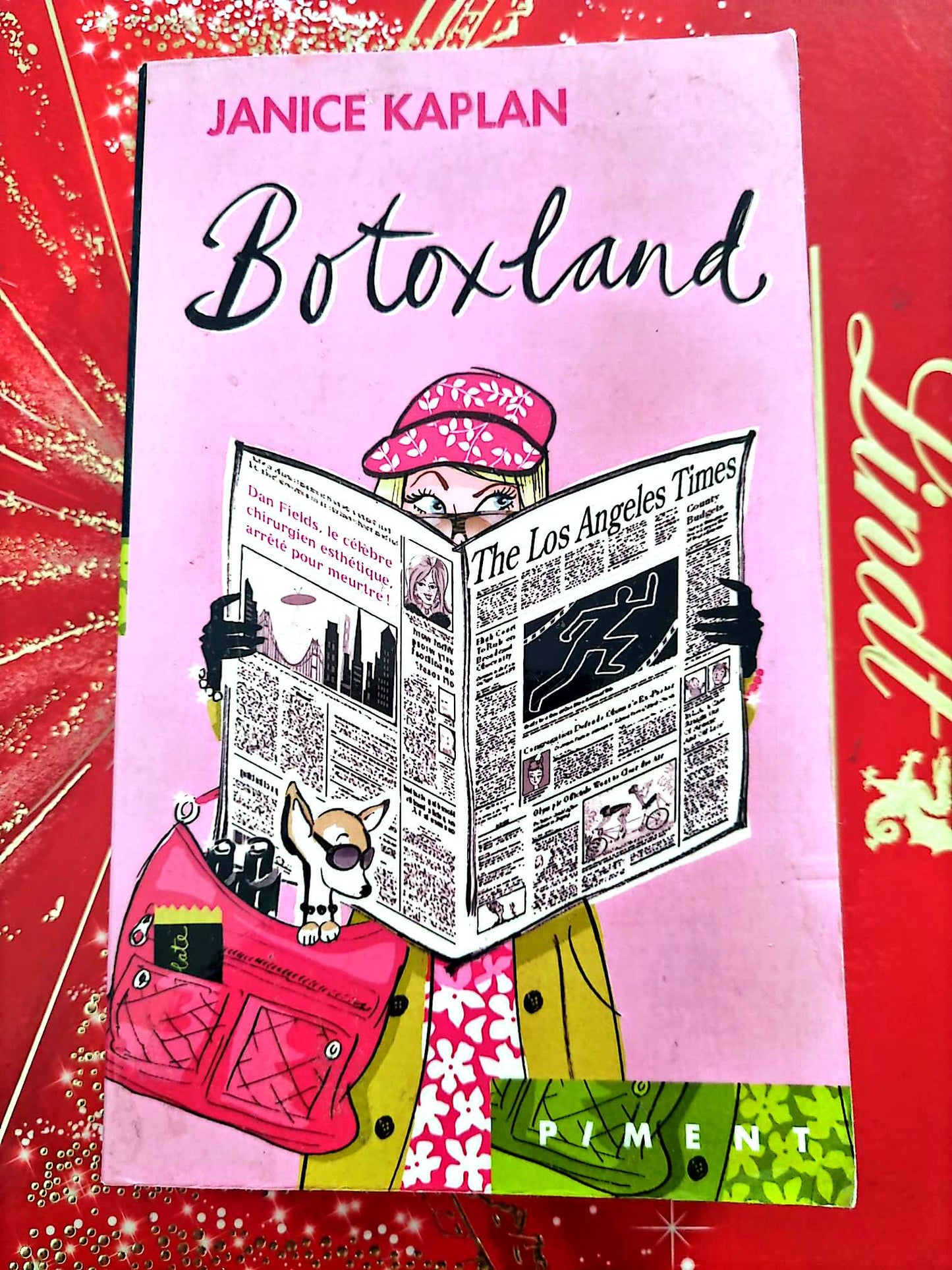 Botoxland – Janice Kaplan – Roman contemporain – Éditions Piment livre
