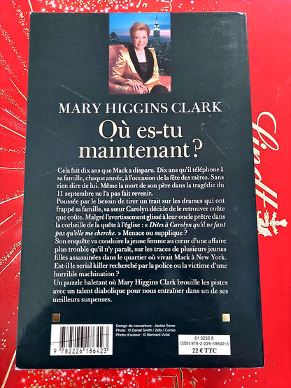 Où es-tu maintenant ? – Mary Higgins Clark – Roman policier – Albin Michel livre