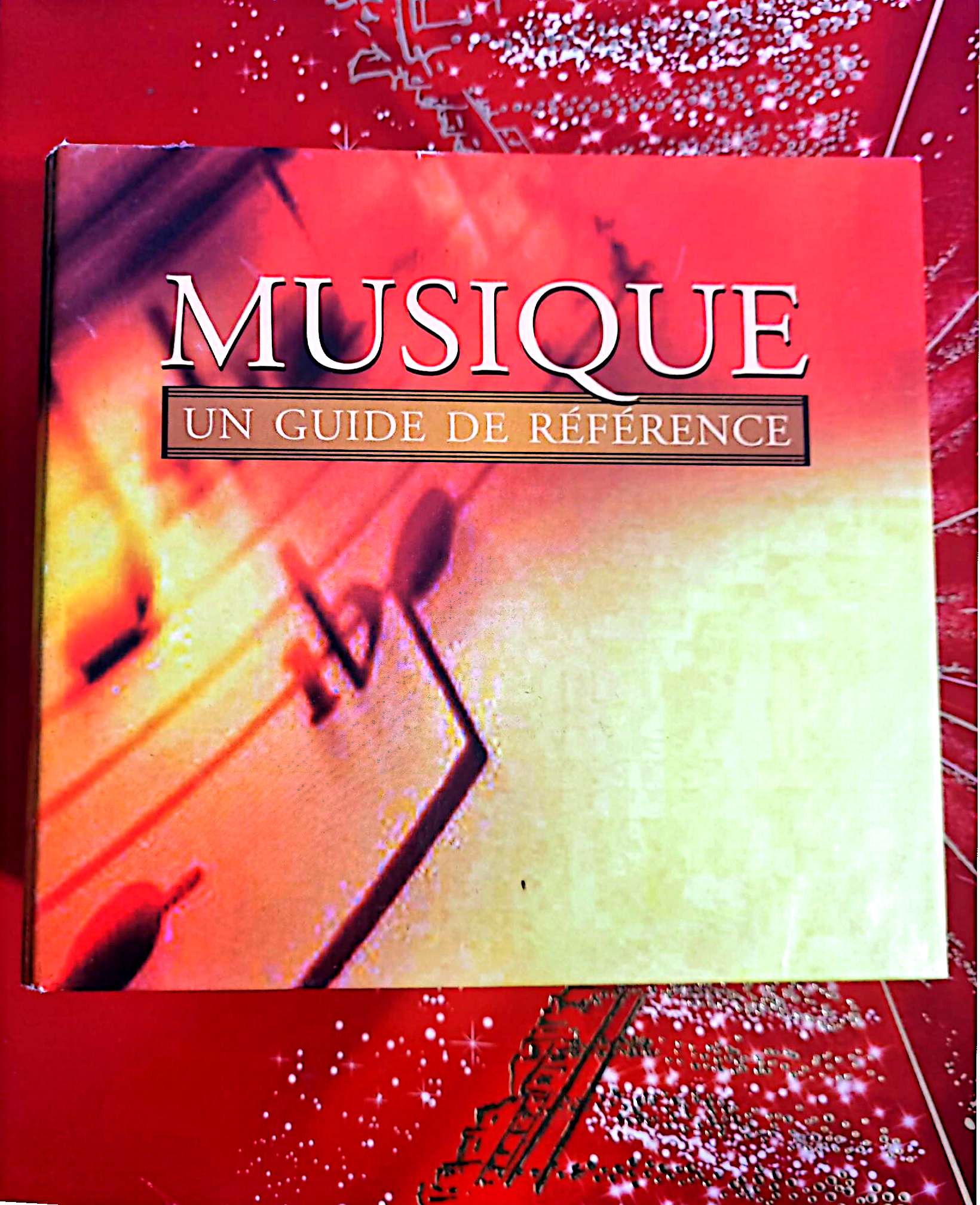 Musique – Un guide de référence – Histoire, styles et repères musicaux – Livre illustré livre