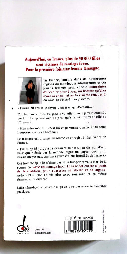 Mariée de Force Livre Document Témoignage Mariage Forcé Leila Éditions Oh Français