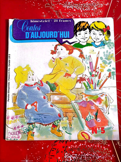 Contes d’Aujourd’hui N°5 – Revue Jeunesse Illustrée – R.P. Éditions livre jeunesse