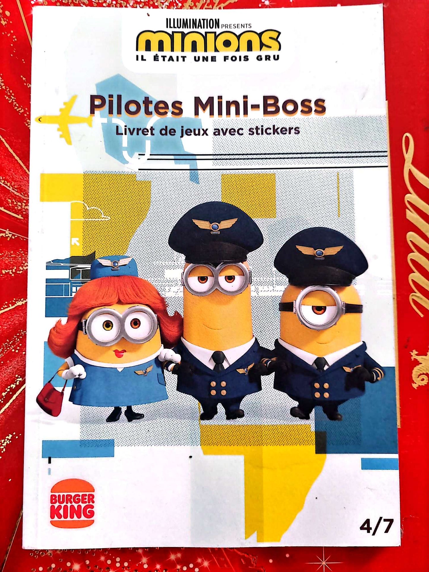 Minions Il était une fois Gru – Pilotes Mini-Boss – Livret de jeux avec stickers – Burger King livre
