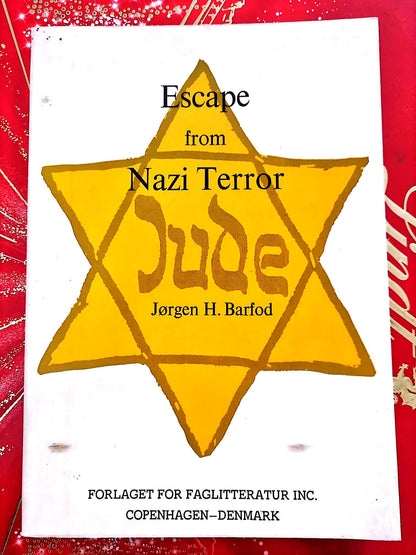 Escape from Nazi Terror – Jude – Jørgen H. Barfod – Livre historique – Édition anglaise livre