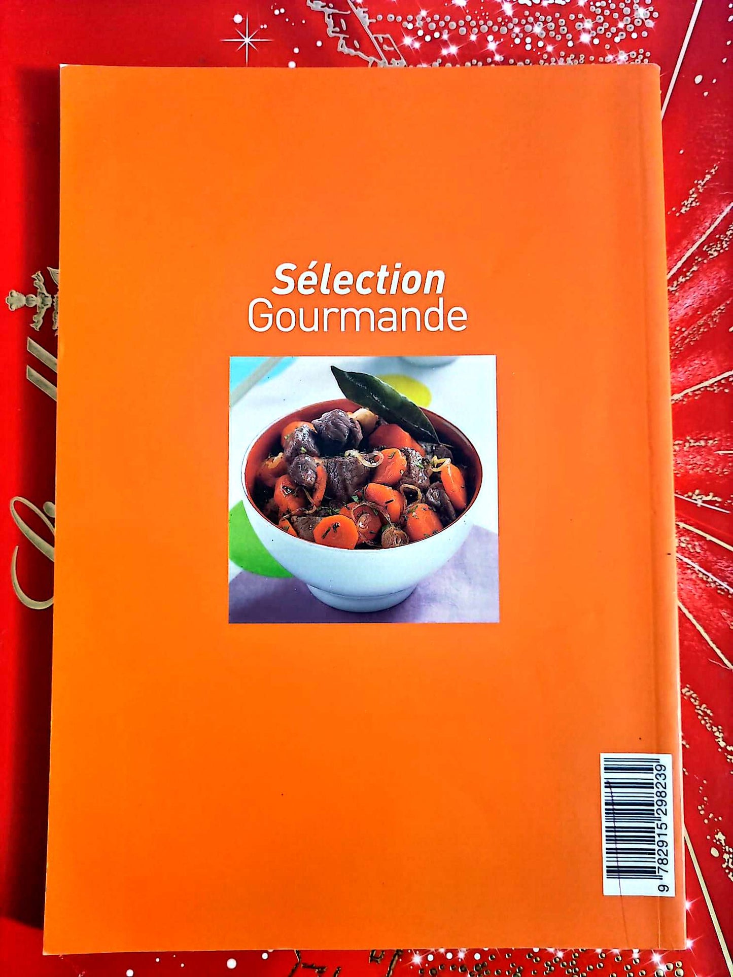 Weight Watchers – Sélection Gourmande – Livre de Recettes Minceur livre de cuisine