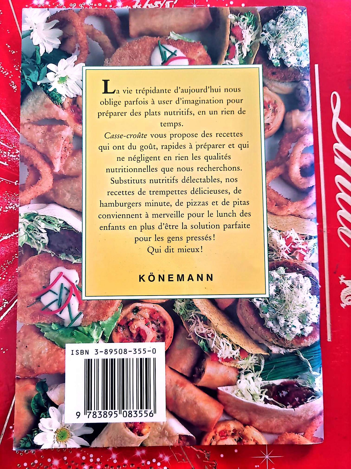 Casse-Croûte – Anne Wilsdorf – Livre de cuisine rapide – Éditions Könemann livre de cuisine