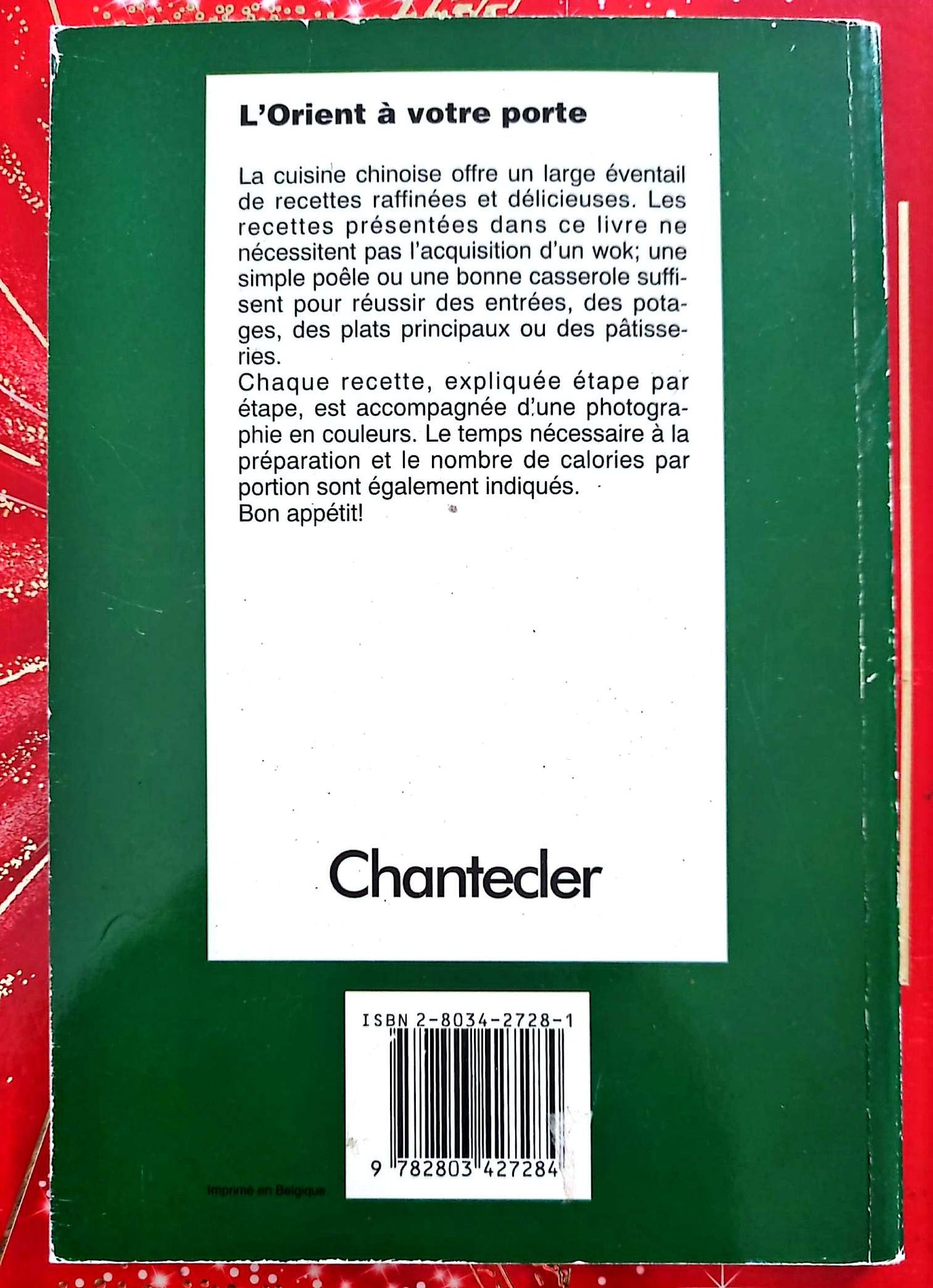 La Cuisine Chinoise – Simple et Délicieux – Recettes chinoises – Chantecler livre de cuisine