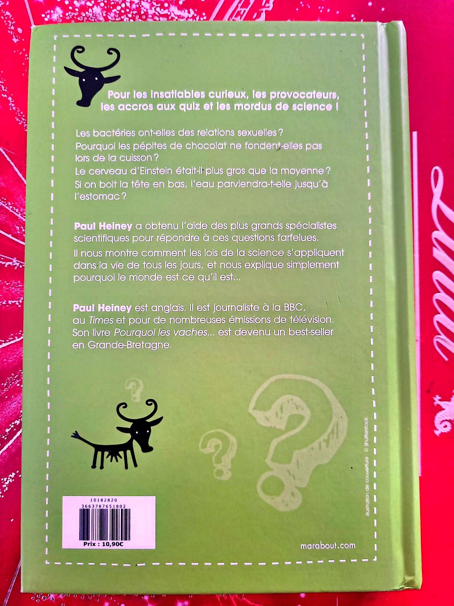 Pourquoi les vaches ne peuvent-elles pas descendre les escaliers ? – Paul Heiney – Livre science – Marabout livre