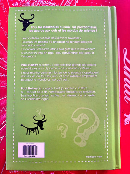 Pourquoi les vaches ne peuvent-elles pas descendre les escaliers ? – Paul Heiney – Livre science – Marabout livre