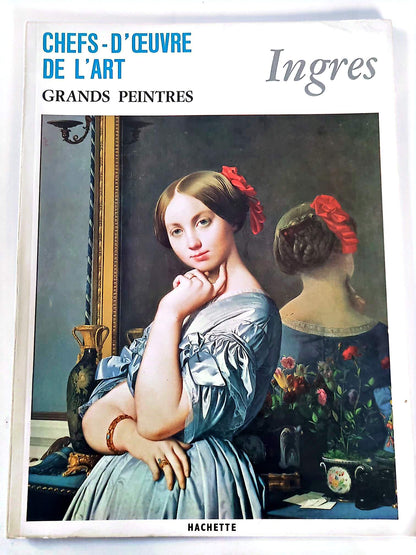 Ingres – Masterpieces of Art – Great Painters – Illustrated Art Book – 12 pages – Hachette