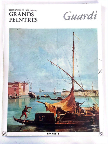 Guardi – Chefs-d’œuvre de l’art – Grands peintres – Livre d’art illustré – 12 pages – Hachette