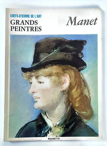 Manet – Chefs-d’œuvre de l’art – Grands peintres – Livre d’art illustré – 12 pages – Hachette