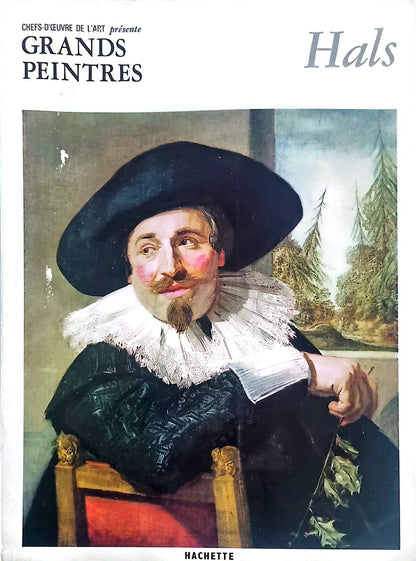 Hals – Art Masterpieces – Great Painters – Illustrated Art Book – 12 pages – Hachette