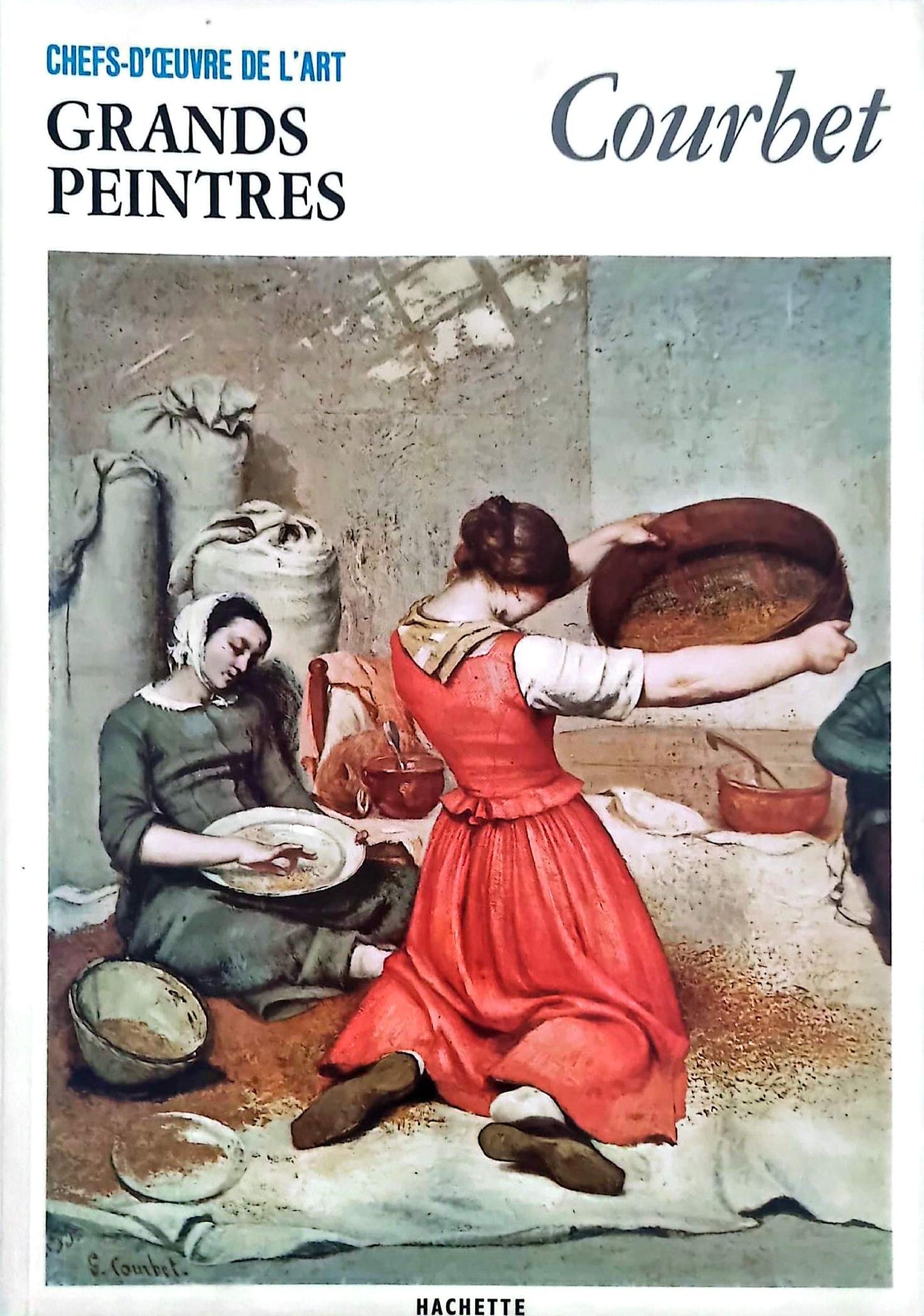 Courbet – Chefs-d’œuvre de l’art – Grands peintres – Livre d’art illustré – 12 pages – Hachette