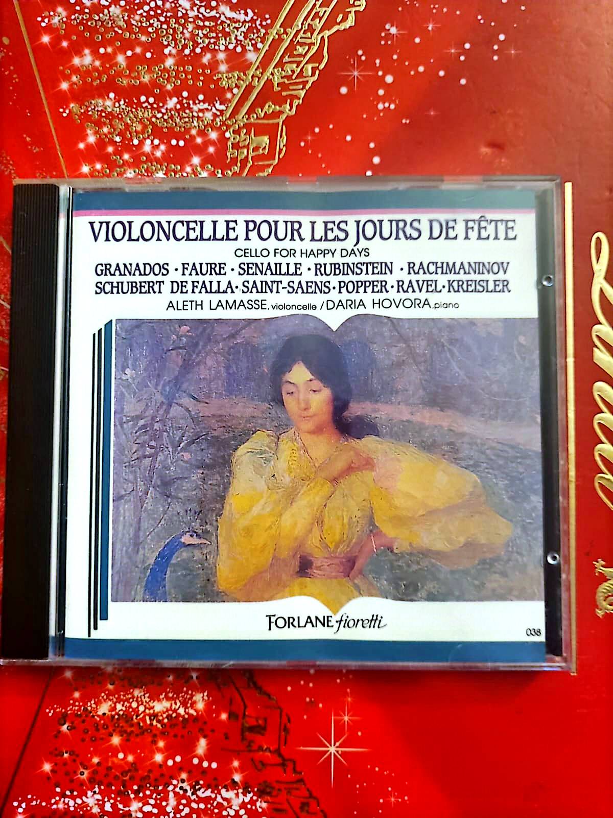 Violoncelle pour les Jours de Fête – Granados, Fauré, Ravel – CD Classique cd audio