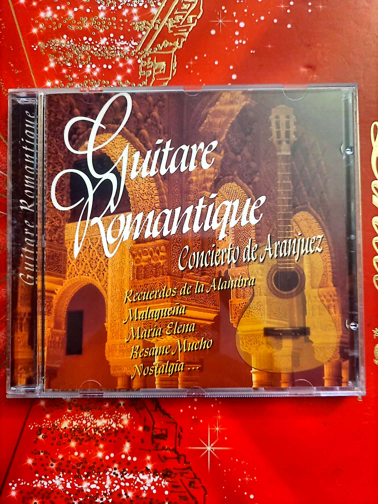 Guitare Romantique – Concierto de Aranjuez – Recuerdos de la Alhambra – CD Guitare Classique cd audio