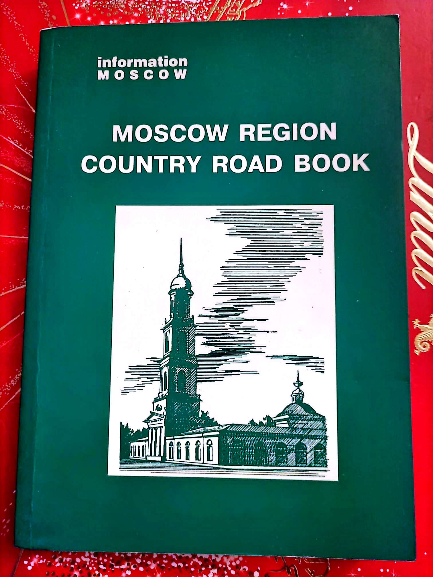 Moscow Region Country Road Book – Guide touristique – Information Moscow livre