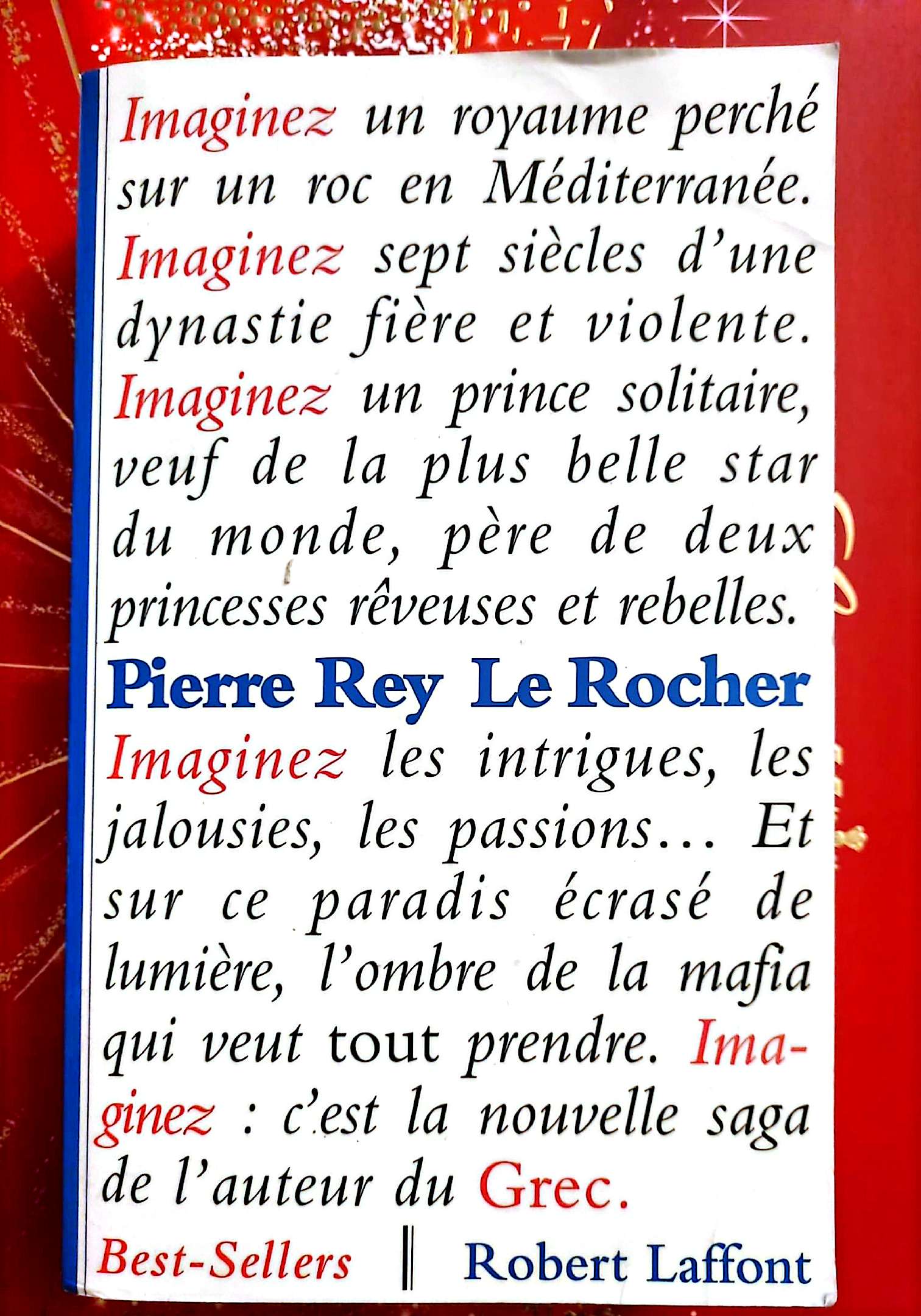 Le Rocher – Pierre Rey – Roman – Best-sellers livre