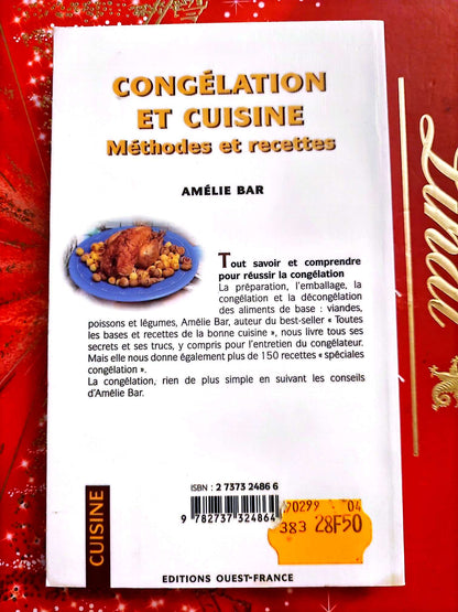 Congélation et cuisine – Méthodes et recettes – Amélie Bar livre de cuisine