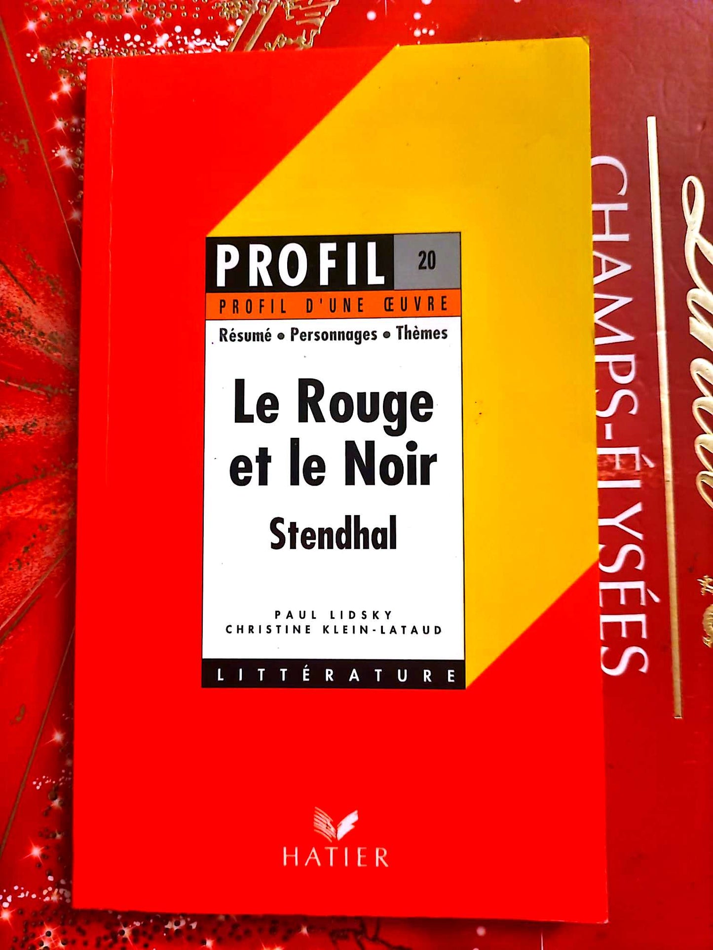 Le Rouge et le Noir – Stendhal – Profil d’une œuvre – Hatier – Analyse littéraire livre