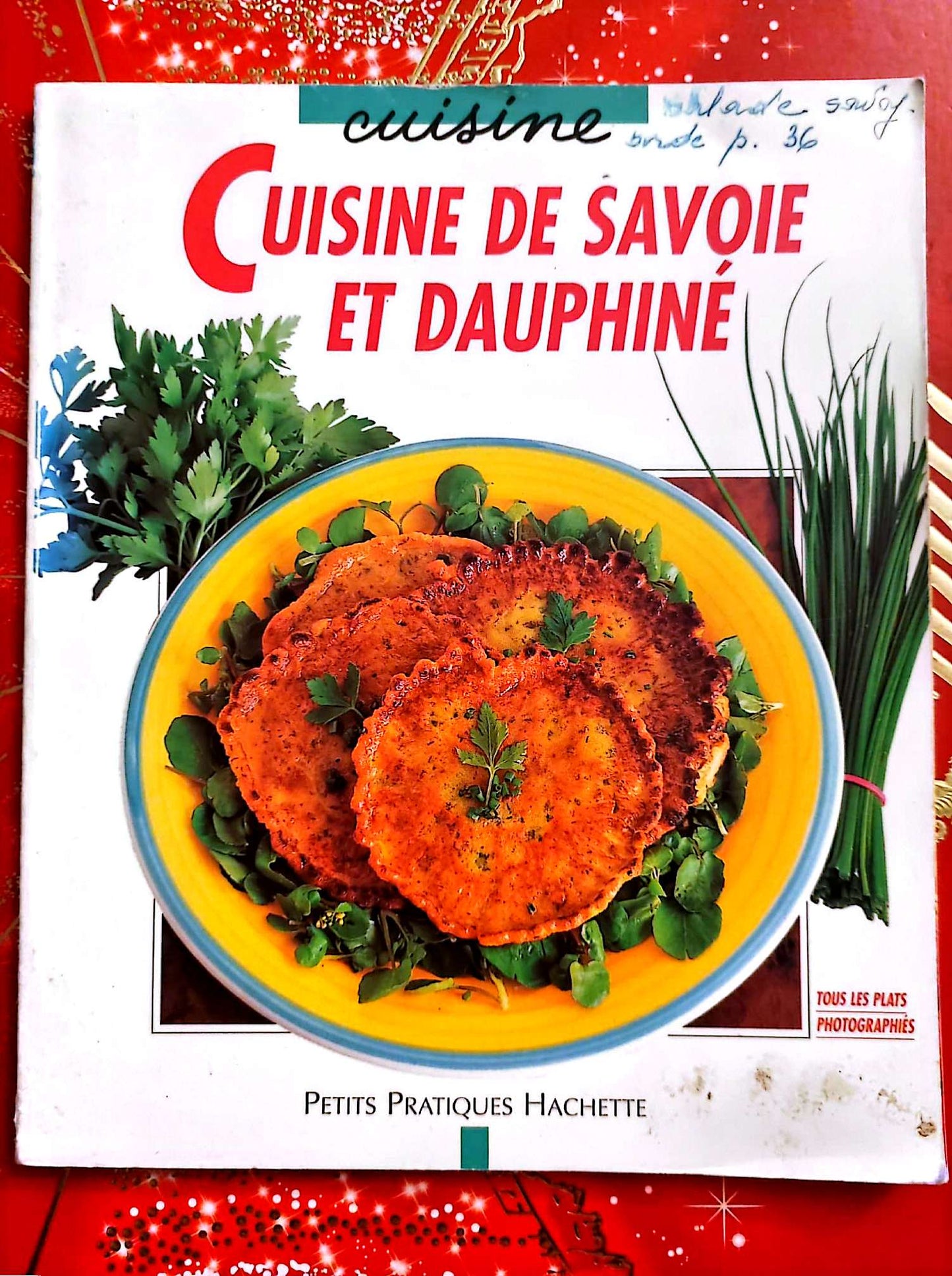Cuisine de Savoie et Dauphiné – Recettes régionales authentiques – Hachette livre de cuisine