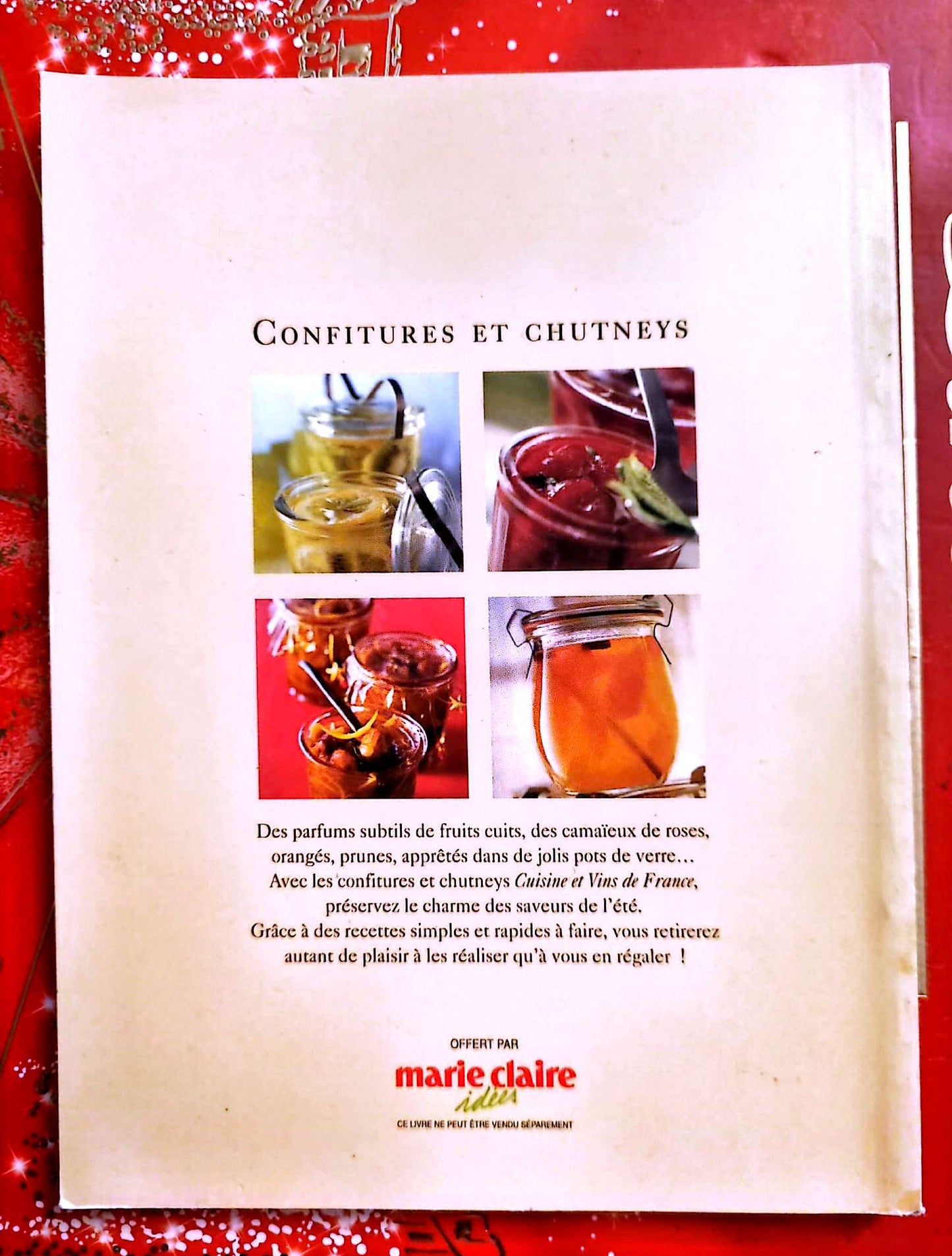 Confitures et Chutneys – 30 recettes au goût du jour – Marie Claire Idées livre de cuisine