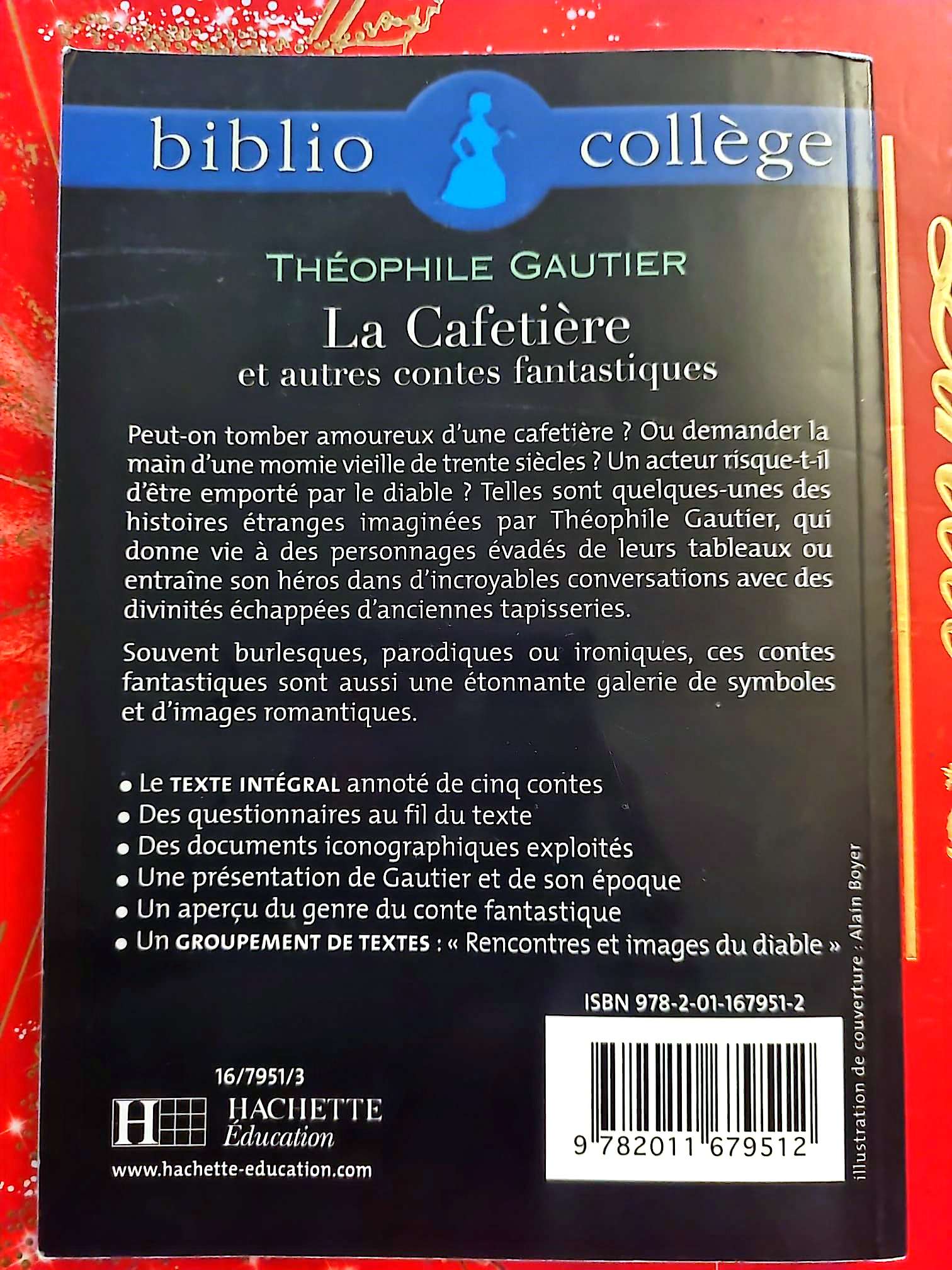 La Cafetière et autres contes fantastiques – Théophile Gautier – Biblio Collège – Hachette livre