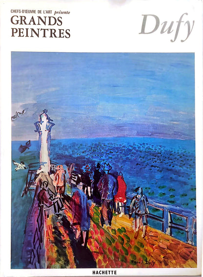 Dufy – Chefs-d’œuvre de l’art – Grands peintres – Livre d’art illustré – 12 pages – Hachette
