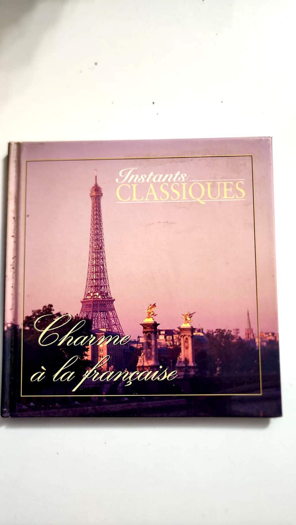 Charme à la française – Instants Classiques – Livre + CD audio – Très bon état