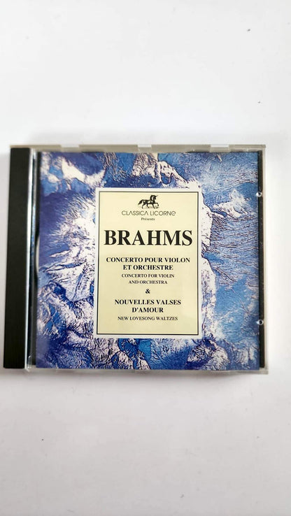 Brahms – Concerto pour violon op. 77 et Nouvelles valses d’amour – CD Classica Licorne