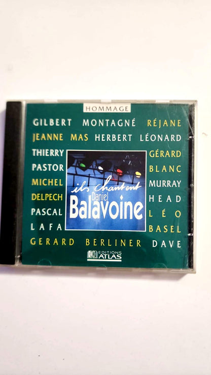 Ils chantent Daniel Balavoine – Hommage – CD Éditions Atlas