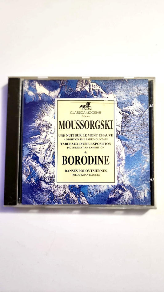 Moussorgski – Une nuit sur le mont Chauve, Tableaux d’une exposition / Borodine – Danses polovtsiennes – CD