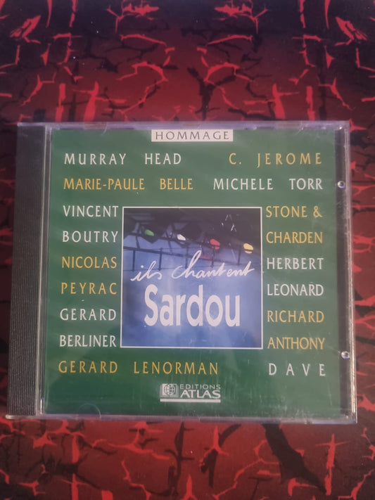 Ils chantent Sardou – Hommage à Michel Sardou (Lenorman, C. Jérôme, Murray Head, Richard Anthony, etc