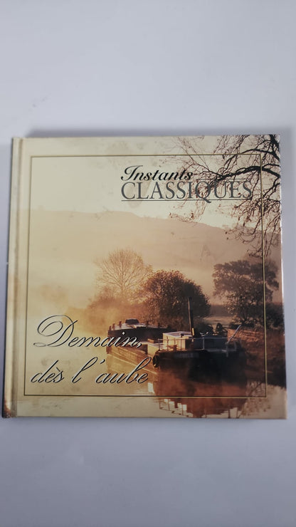 Instants classiques Demain dès l’aube – couverture