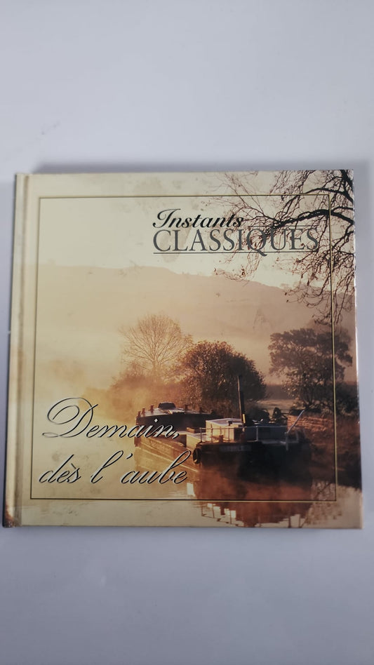 Instants classiques Demain dès l’aube – couverture