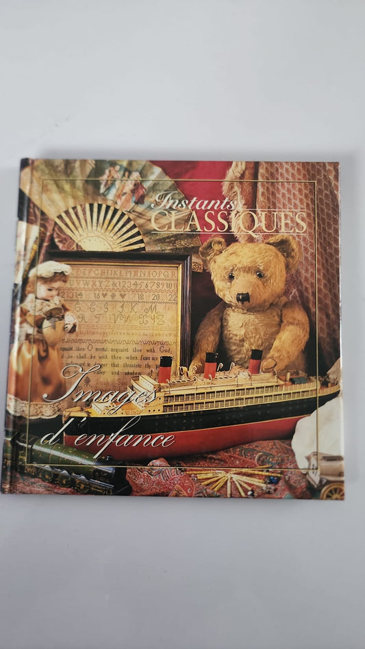 Instants classiques Images d’enfance – livre et CD audio