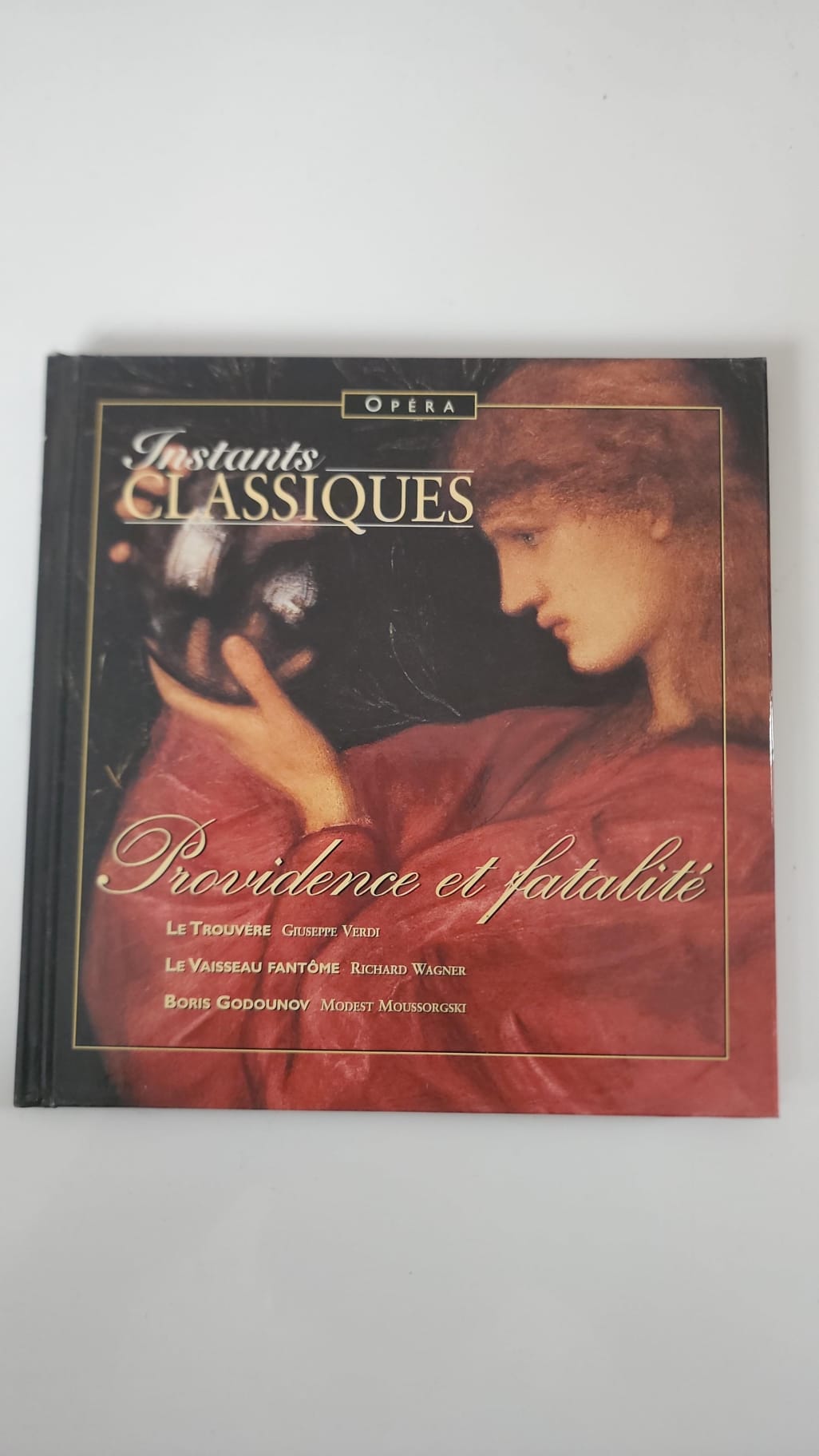 Classical Moments – Opera – Providence and Fate – Book + Audio CD included – Dramatic Opera